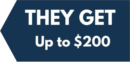 They get up to $200